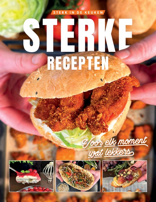 Sterk in de Keuken – voor elk moment wat lekkers