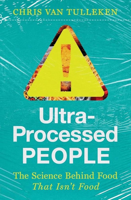 Ultra Processed People